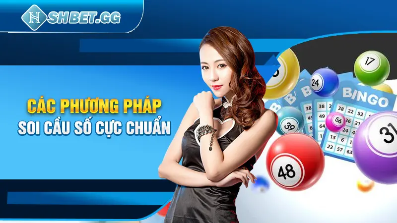 5 Bí Quyết Soi Cầu Đề Cực Chuẩn Đến Từ Chuyên Gia Lão Làng 4 Các phương pháp soi cầu số cực chuẩn
