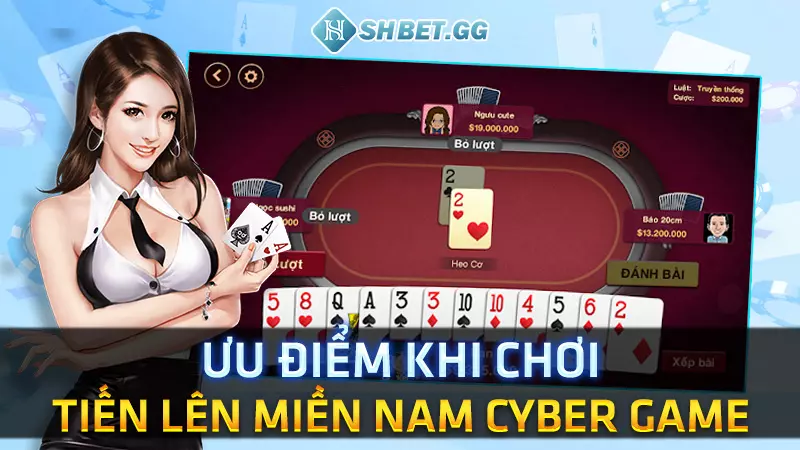 Tiến Lên Miền Nam Cyber Game - Game bài hot nhất 2023 8 Ưu điểm khi chơi Tiến Lên Miền Nam Cyber Game